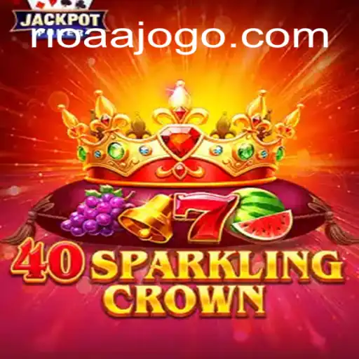 Explorando o Mundo de 40SparklingCrown e as Conexões com RIOAA.COM